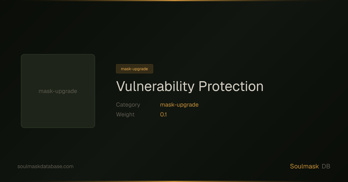 Soulmask Vulnerability Protection | Soulmask Database